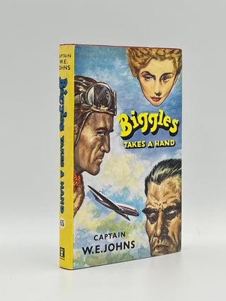 Item #101833 Biggles Takes a Hand. W. E. JOHNS