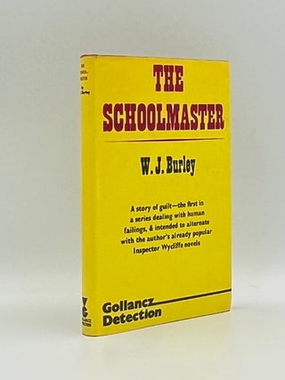 Item #101843 The Schoolmaster. W. J. BURLEY