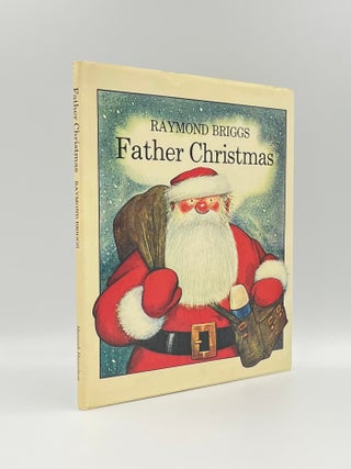 Item #101929 Father Christmas. Raymond BRIGGS