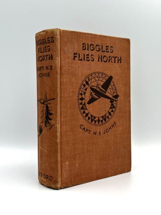Item #102021 Biggles Flies North. W. E. JOHNS