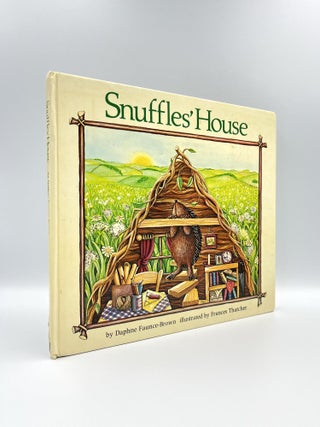 Item #102051 Snuffles' House. Daphne FAUNCE-BROWN