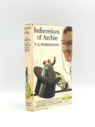 Item #102058 Indiscretions of Archie. P. G. WODEHOUSE