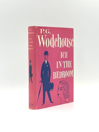 Item #102125 Ice in the Bedroom. P. G. WODEHOUSE