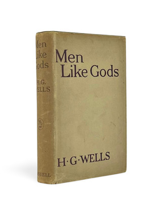 Item #102387 Men Like Gods [First Issue]. H. G. WELLS