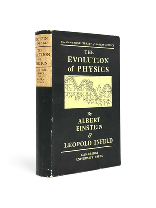 Item #102448 The Evolution of Physics. Albert EINSTEIN, Leopold INFELD