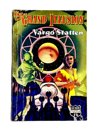 The Grand Illusion.