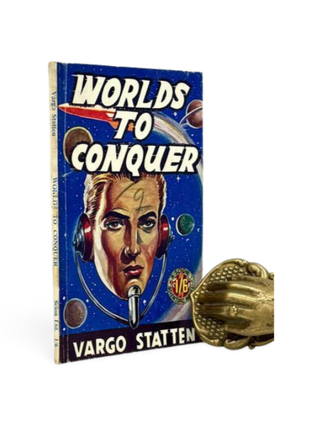 Item #103282 Worlds to Conquer. Vargo STATTEN