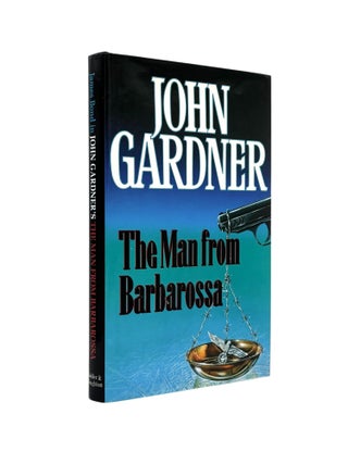 Item #103460 The Man From Barbarossa. John GARDNER