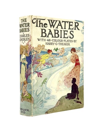 Item #103612 The Water-Babies. Charles KINGSLEY, Harry G. THEAKER