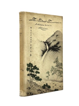 Item #103715 The Silent Traveller : A Chinese Artist in Lakeland. Chiang YEE