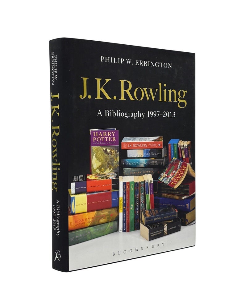 Item #103728 J. K. Rowling : A Bibliography 1997-2013. Philip. W. ERRINGTON.