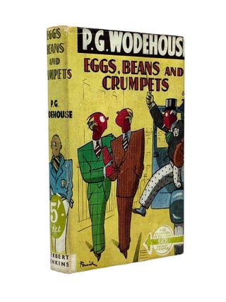 Item #103747 Eggs, Beans and Crumpets. P. G. WODEHOUSE