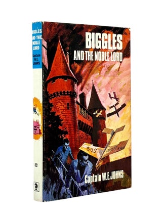 Item #103754 Biggles and the Noble Lord. W. E. JOHNS