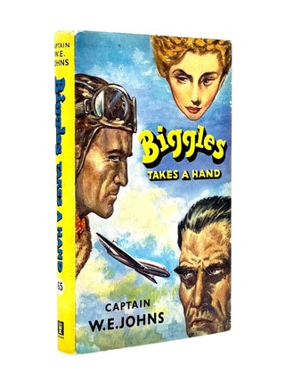 Item #103755 Biggles Takes a Hand. W. E. JOHNS