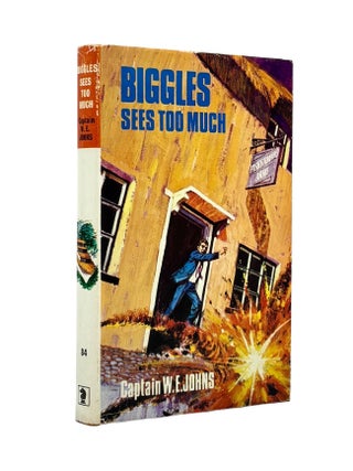 Item #103760 Biggles Sees Too Much. W. E. JOHNS