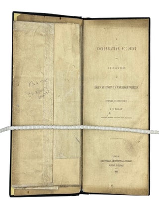 A Comparative Account and Delineation of Railway Engine & Carriage Wheels.