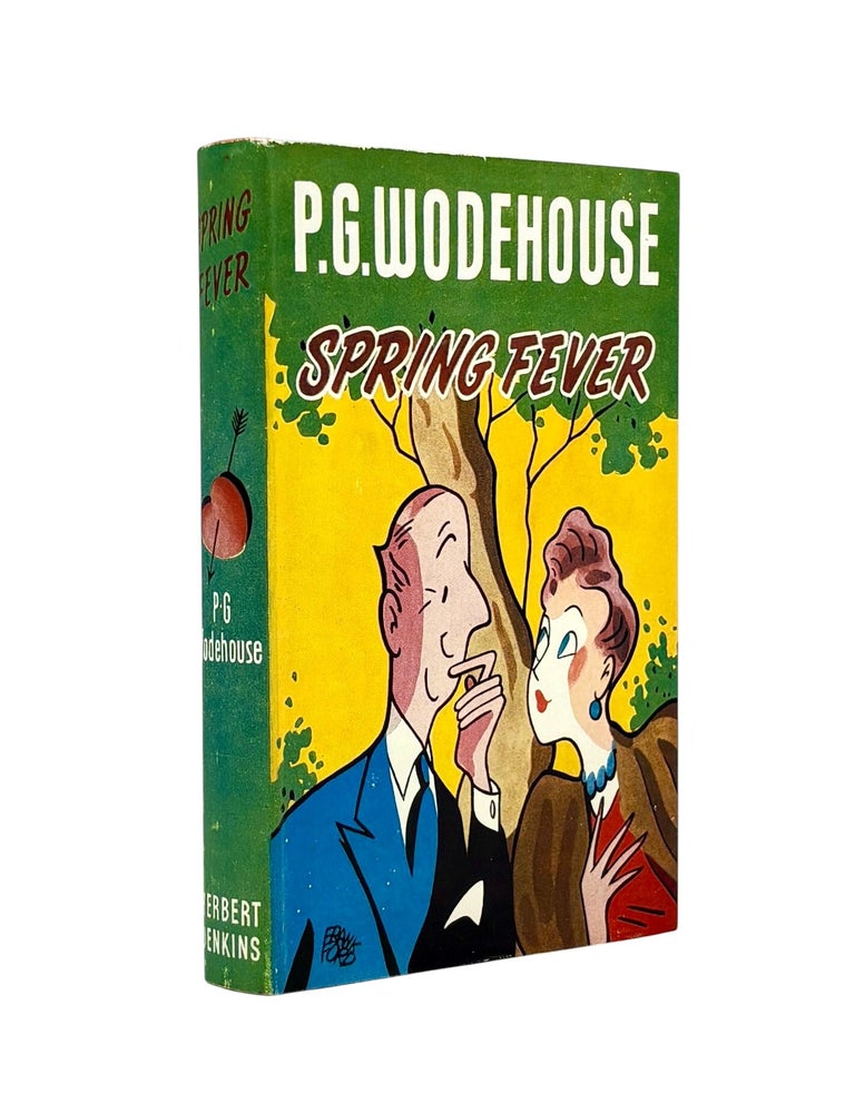 Item #103843 Spring Fever. P. G. WODEHOUSE.