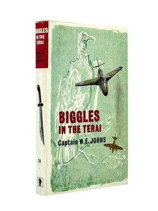 Biggles in the Terai. W. E. JOHNS.